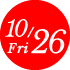 10/26 Fri